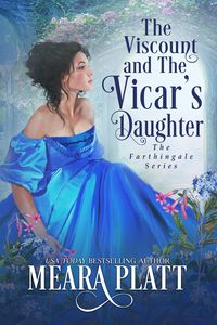 Produktbild: The Viscount and The Vicar's Daughter (The Farthingale Series, #7)