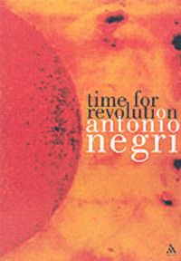Bild vom Artikel Time for Revolution vom Autor Antonio Negri