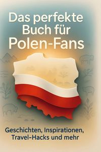 Produktbild: Das perfekte Buch f&uuml;r Polen-Fans