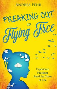 Produktbild: Freaking Out To Flying Free