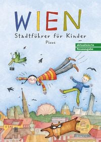 Bild vom Artikel Wien. Stadtführer für Kinder vom Autor Brigitta Höpler