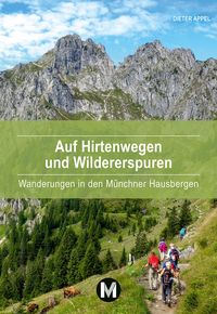 Produktbild: Auf HIrtenwegen und Wildererspuren