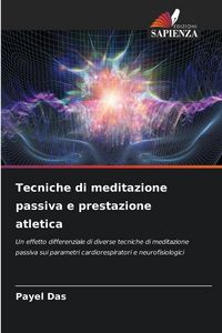 Produktbild: Tecniche di meditazione passiva e prestazione atletica