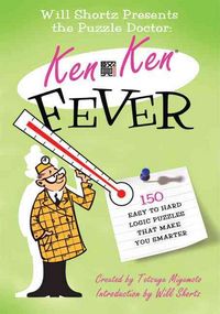 Produktbild: KenKen Fever: 150 Easy to Hard Logic Puzzles That Make You Smarter