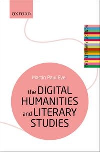 Produktbild: The Digital Humanities and Literary Studies