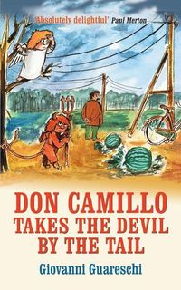 Produktbild: Don Camillo Takes The Devil By The Tail