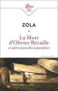 Produktbild: La mort d'Olivier B&eacute;caille : et autres nouvelles