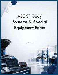 Produktbild: ASE S1 Body Systems & Special Equipment Exam