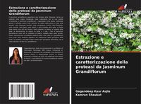 Produktbild: Estrazione e caratterizzazione della proteasi da Jasminum Grandiflorum