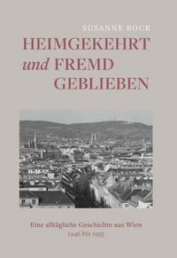 Produktbild: Heimgekehrt und fremd geblieben