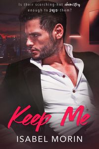 Produktbild: Keep Me (Tempt Me, #2)