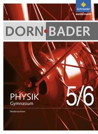 Produktbild: Dorn / Bader Physik 5 / 6. Schulbuch Niedersachsen