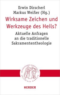 Produktbild: Wirksame Zeichen und Werkzeuge des Heils?