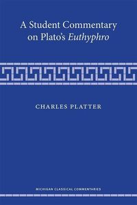 Produktbild: Platter, C: A Student Commentary on Plato's Euthyphro