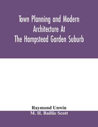Produktbild: Town planning and modern architecture at the Hampstead garden suburb