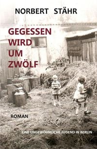Produktbild: Gegessen wird um zw&ouml;lf