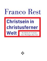 Produktbild: Christsein in einer christusfernen Welt