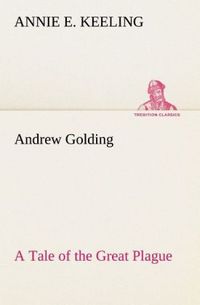 Produktbild: Andrew Golding A Tale of the Great Plague