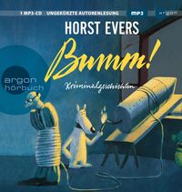 Bumm! von Horst Evers