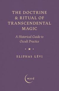 Produktbild: The Doctrine & Ritual of Transcendental Magic