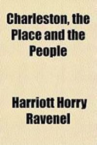 Produktbild: Charleston, the Place and the People