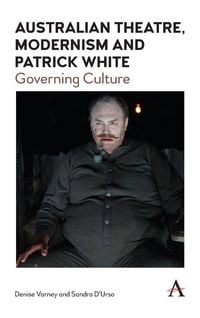 Produktbild: Australian Theatre, Modernism and Patrick White