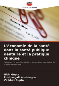 Produktbild: L'&eacute;conomie de la sant&eacute; dans la sant&eacute; publique dentaire et la pratique clinique