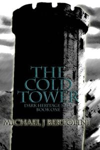 Produktbild: Cold Tower; Dark Heritage Saga I