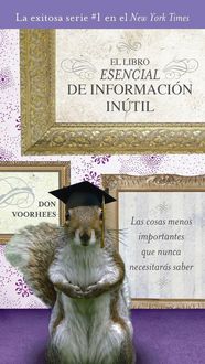 Produktbild: El Libro Esencial de Informac&iacute;on in&uacute;til