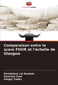 Produktbild: Comparaison entre le score FOUR et l'&eacute;chelle de Glasgow