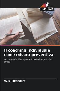Produktbild: Il coaching individuale come misura preventiva