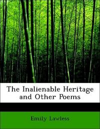 Produktbild: Lawless, E: Inalienable Heritage and Other Poems