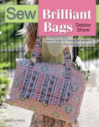 Bild vom Artikel Sew Brilliant Bags vom Autor Debbie Shore