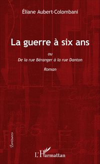 Produktbild: La guerre &agrave; six ans