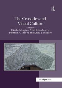 Produktbild: The Crusades and Visual Culture