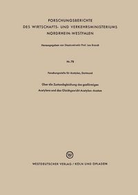 Produktbild: &Uuml;ber die Zustandsgleichung des gasf&ouml;rmigen Acetylens und das Gleichgewicht Acetylen-Aceton