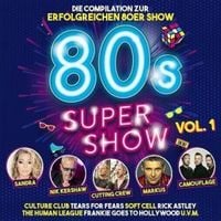 Produktbild: 80s Super Show Vol. 1 (2CD)