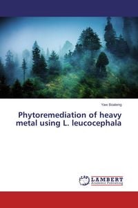 Produktbild: Phytoremediation of heavy metal using L. leucocephala