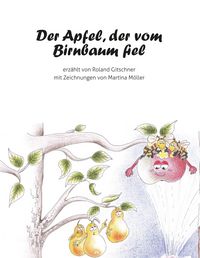 Produktbild: Der Apfel, der vom Birnbaum fiel