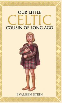 Produktbild: Our little Celtic cousin of long ago