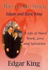 Produktbild: This is Our Story...Edgar and Katie King