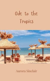 Produktbild: Ode to the Tropics