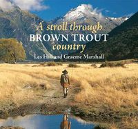 Bild vom Artikel A Stroll Through Brown Trout Country vom Autor Les Hill