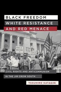 Produktbild: Black Freedom, White Resistance, and Red Menace