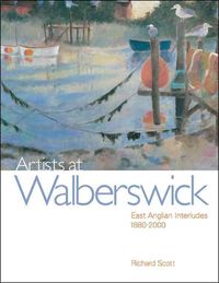 Produktbild: Artists at Walberswick: East Anglian Interludes 1880-2000