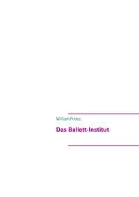 Produktbild: Das Ballett-Institut