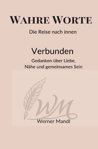 Produktbild: Wahre Worte &ndash; Die Reise nach innen