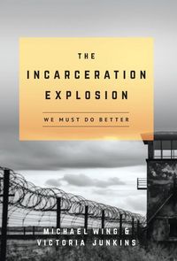 Produktbild: The Incarceration Explosion