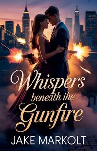 Produktbild: Whispers Beneath the Gunfire