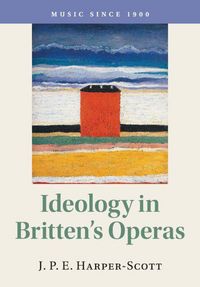 Produktbild: Ideology in Britten's Operas